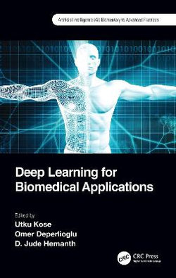 Deep Learning for Biomedical Applications