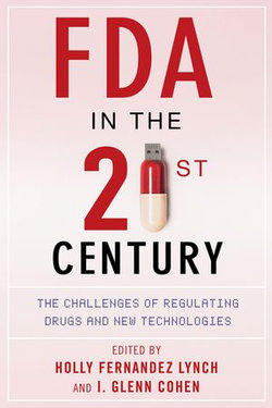 FDA in the Twenty-First Century