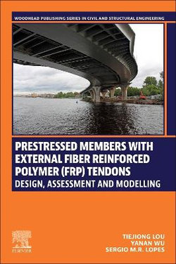 Prestressed Members with External Fiber Reinforced Polymer (FRP) Tendons