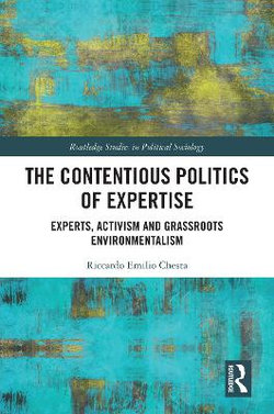 The Contentious Politics of Expertise