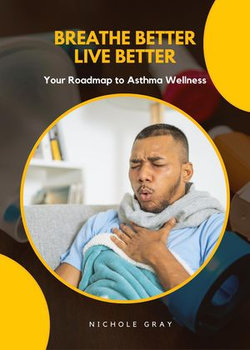 Breathe Better, Live Better