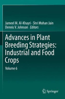 Advances in Plant Breeding Strategies: Industrial and Food Crops