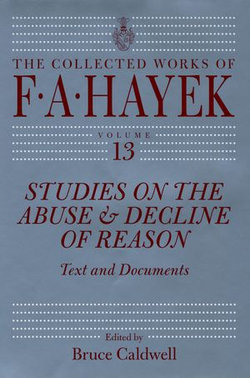 Studies on the Abuse & Decline of Reason