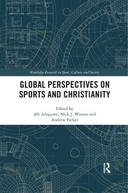 Global Perspectives on Sports and Christianity