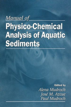 Manual of Physico-Chemical Analysis of Aquatic Sediments