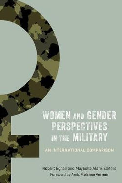 Women and Gender Perspectives in the Military