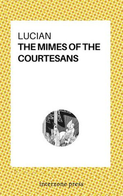 The Mimes of the Courtesans