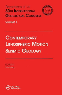 Contemporary Lithospheric Motion Seismic Geology