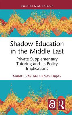 Shadow Education in the Middle East