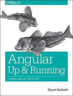 Angular: up and Running