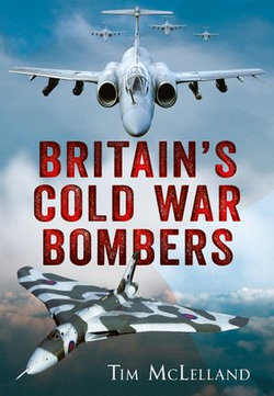 Britain’s Cold War Bombers