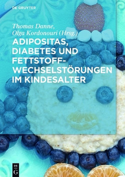 Adipositas, Diabetes und Fettstoffwechselstörungen Im Kindesalter