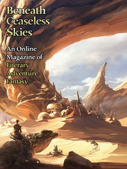 Beneath Ceaseless Skies Issue #126