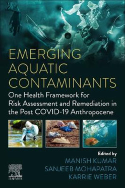 Emerging Aquatic Contaminants