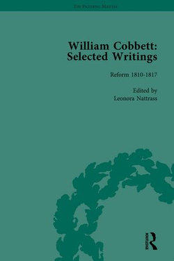 William Cobbett: Selected Writings Vol 3