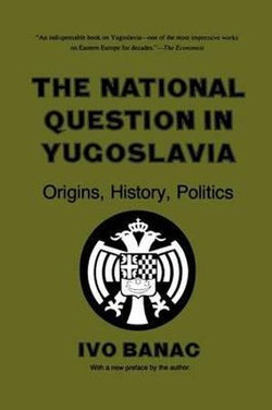 The National Question in Yugoslavia