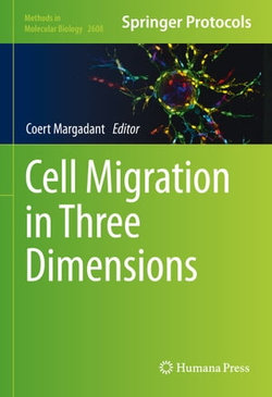 Cell Migration in Three Dimensions