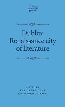 Dublin: Renaissance city of literature