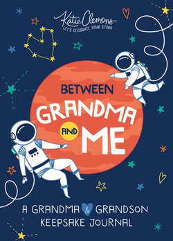 Between Grandma and Me