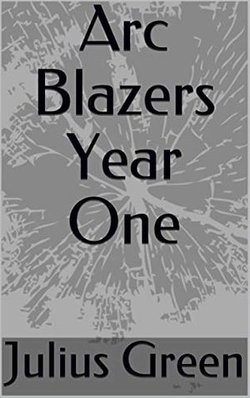 Arc Blazers Year One