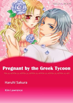 Pregnant by the Greek Tycoon (Mills & Boon Comics)