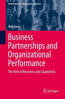 Business Partnerships and Organizational Performance