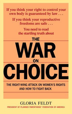 The War on Choice