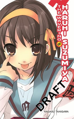 The Wavering of Haruhi Suzumiya (light Novel)