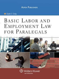 Basic Labor and Employment Law for Paralegals