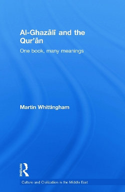 Al-Ghazali and the Qur'an