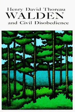 Walden and Civil Disobedience