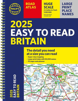 2025 Philip's Easy to Read Road Atlas of Britain