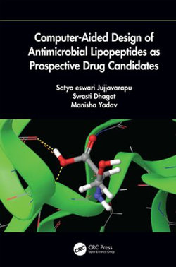 Computer-Aided Design of Antimicrobial Lipopeptides as Prospective Drug Candidates