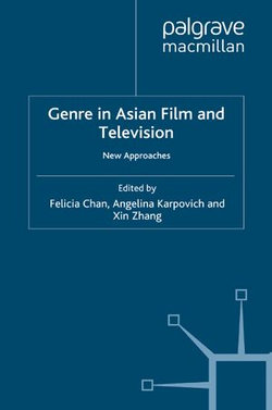 Genre in Asian Film and Television