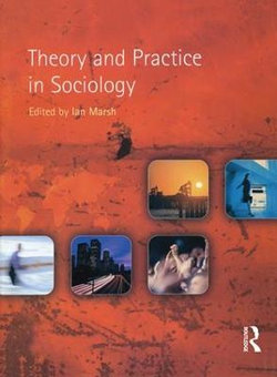 Theory and Practice in Sociology