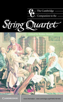 The Cambridge Companion to the String Quartet