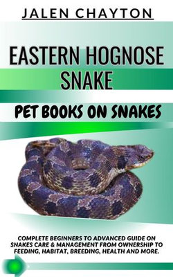 EASTERN HOGNOSE SNAKE PET BOOKS ON SNAKES