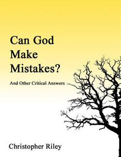 Can God Make Mistakes?