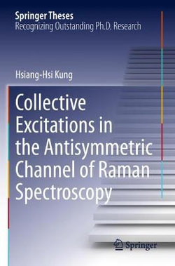 Collective Excitations in the Antisymmetric Channel of Raman Spectroscopy