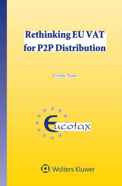 Rethinking EU VAT for P2P Distribution