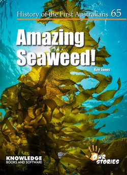 Amazing Seaweed