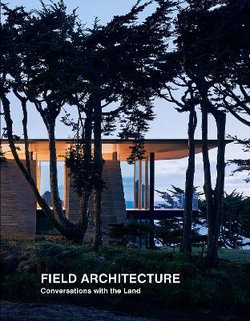 Field Architecture