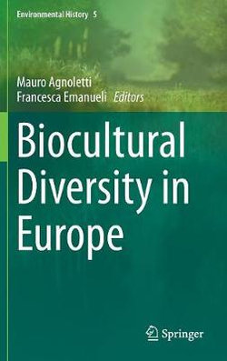 Biocultural Diversity in Europe