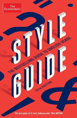 The Economist Style Guide