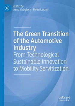 The Green Transition of the Automotive Industry