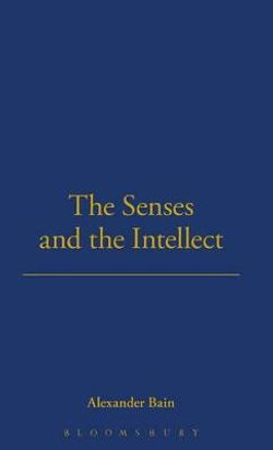 Senses And The Intellect