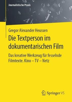 Die Textperson Im Dokumentarischen Film