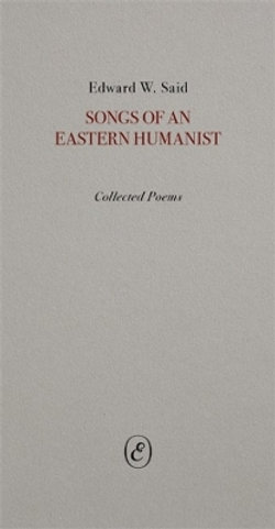 Songs of an Eastern Humanist