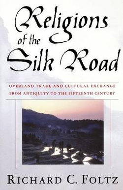 Religions of the Silk Road