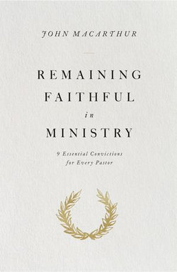 Remaining Faithful in Ministry